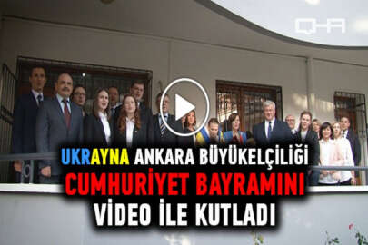 Ukrayna Ankara Büyükelçiliğinden videolu kutlama mesajı