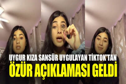 Uygur kıza sansür uygulayan TikTok'tan özür açıklaması geldi