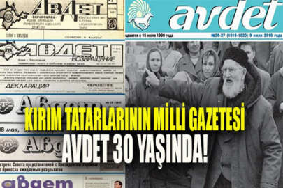 Kırım Tatar milli hareketinin gazetesi Avdet 30 yaşında!