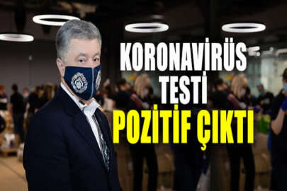 Petro Poroşenko, koronavirüse yakalandı