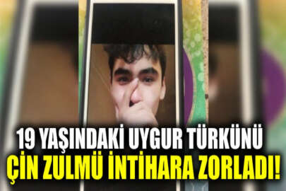 Çin zulmü, 19 yaşındaki Uygur genci intihara sürükledi!