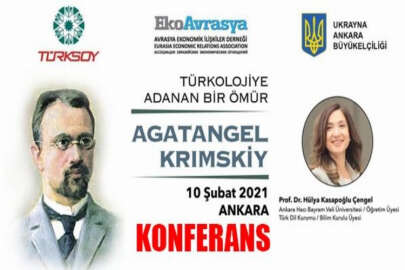 Türkolojiye adanan bir ömür: Agatangel Krımskiy, konferansla anılacak