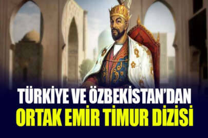 Türk yapım şirketi, Özbekistan ile ortak Emir Timur filmi çekecek