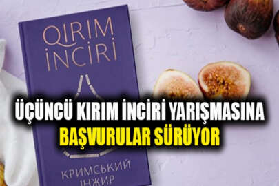 Dördüncü Kırım İnciri edebiyat yarışmasına başvurular başladı