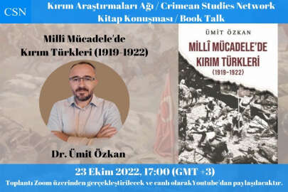 Dr. Ümit Özkan, Türk Milli Mücadelesinde Kırım Tatarlarının rolünü anlattı