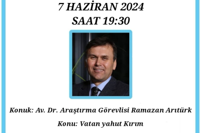 Kırım Derneği İstanbul Şubesinde "Vatan yahut Kırım" konferansı