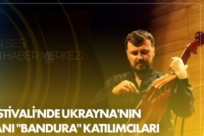 Kültür Yolu Festivali'nde Ukrayna'nın millî enstrümanı "bandura" katılımcıları büyüledi!