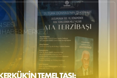 TÜRKSOY'da "Kerkük'in Temel Taşı: Ata Terzibaşı" konulu etkinlik düzenlendi