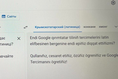 Google Çeviri'de Kırım Tatarca için Latin alfabe seçeneği eklendi