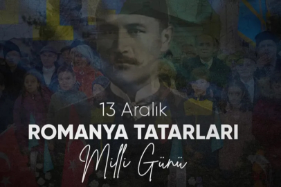 13 Aralık Romanya Tatarları Milli Günü